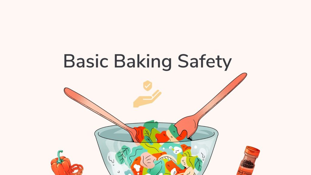 Basic baking safety